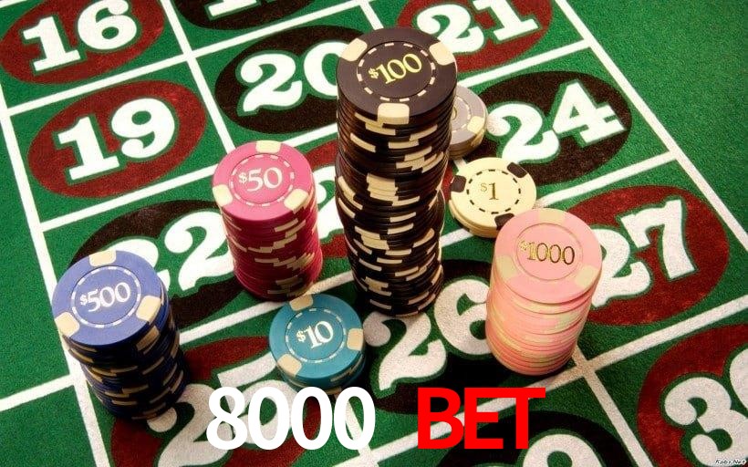 Torneios 8000 bet
