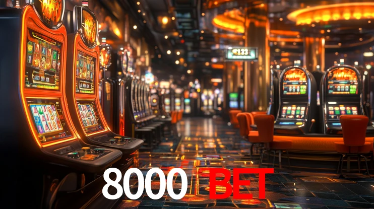 8000 bet